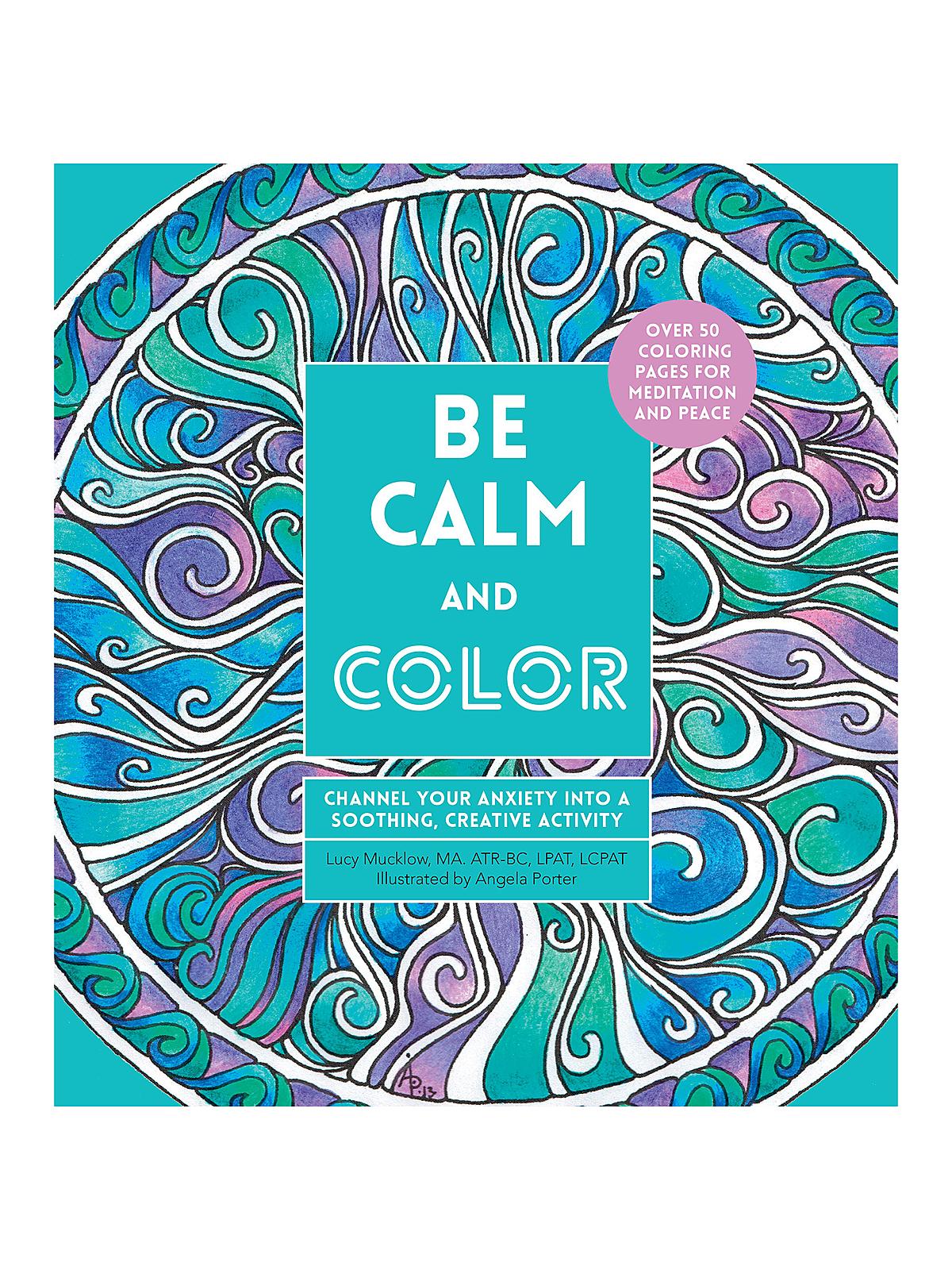 Coloring Book Be Calm and Color