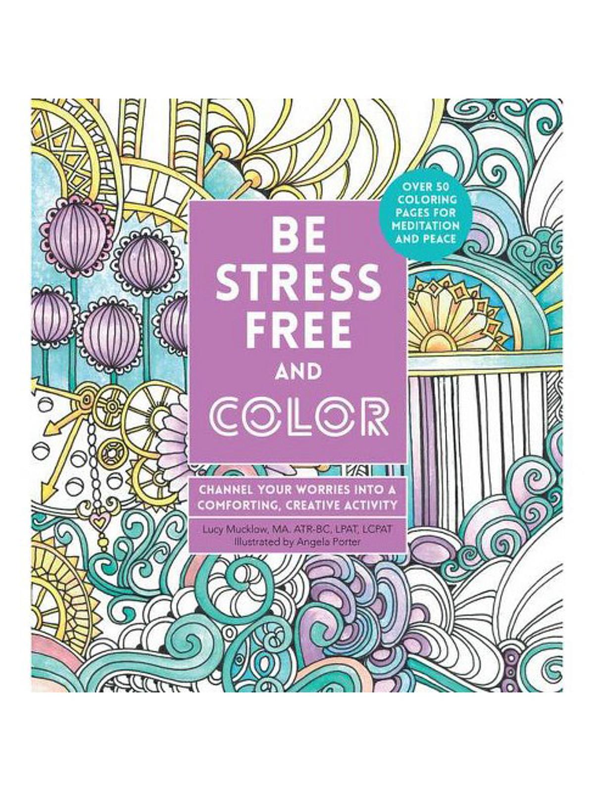 Coloring Book Be Stress Free and Color