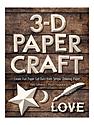 3-D Paper Craft