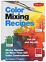 Color Mixing Recipes for Oil and Acrylic